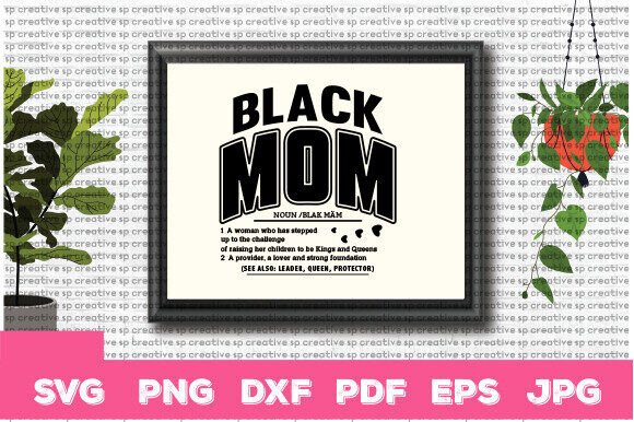 Black Mom SVG T Shirt Design
