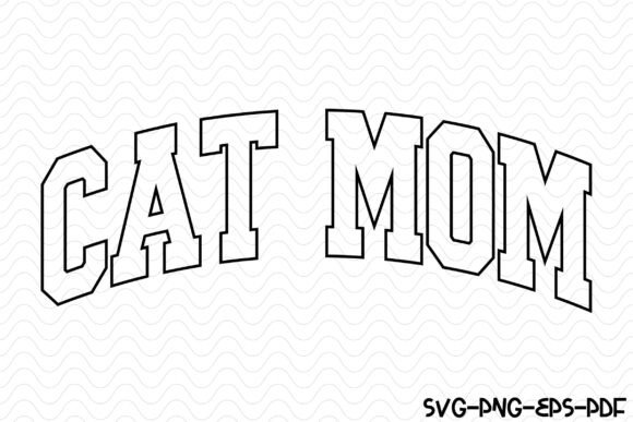 Cat Mom SVG, Varsity SVG PNG Design