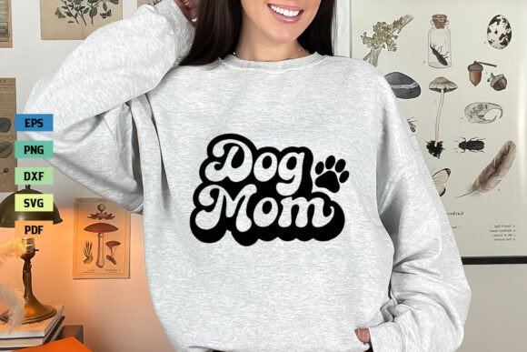 Dog Mom SVG Mama SVG Mother’s Day SVG
