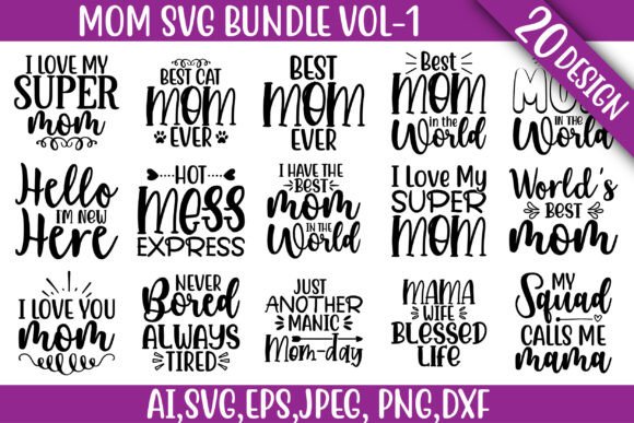 Mom SVG Bundle: Mother’s Day Bundle