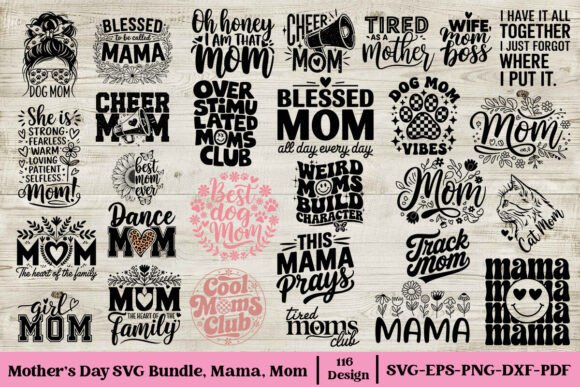 Mom SVG Mama SVG Mother’s Day SVG Bundle
