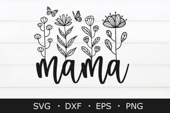Mothers Day SVG, Mama SVG, MOM SVG, PNG